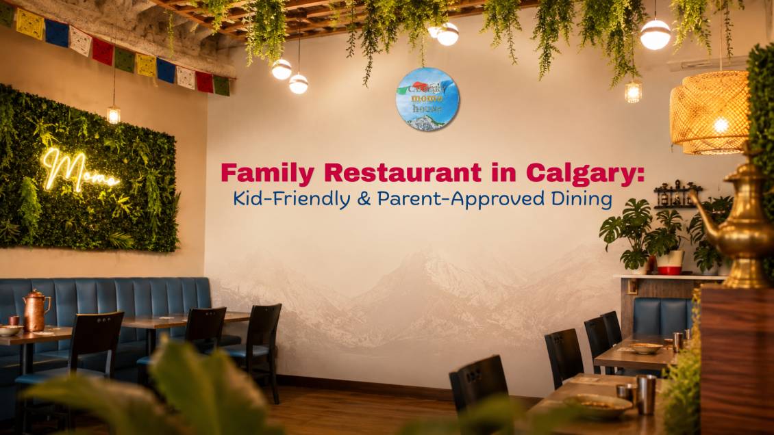 Family Restaurant in Calgary: Kid-Friendly & Parent-Approved Dining